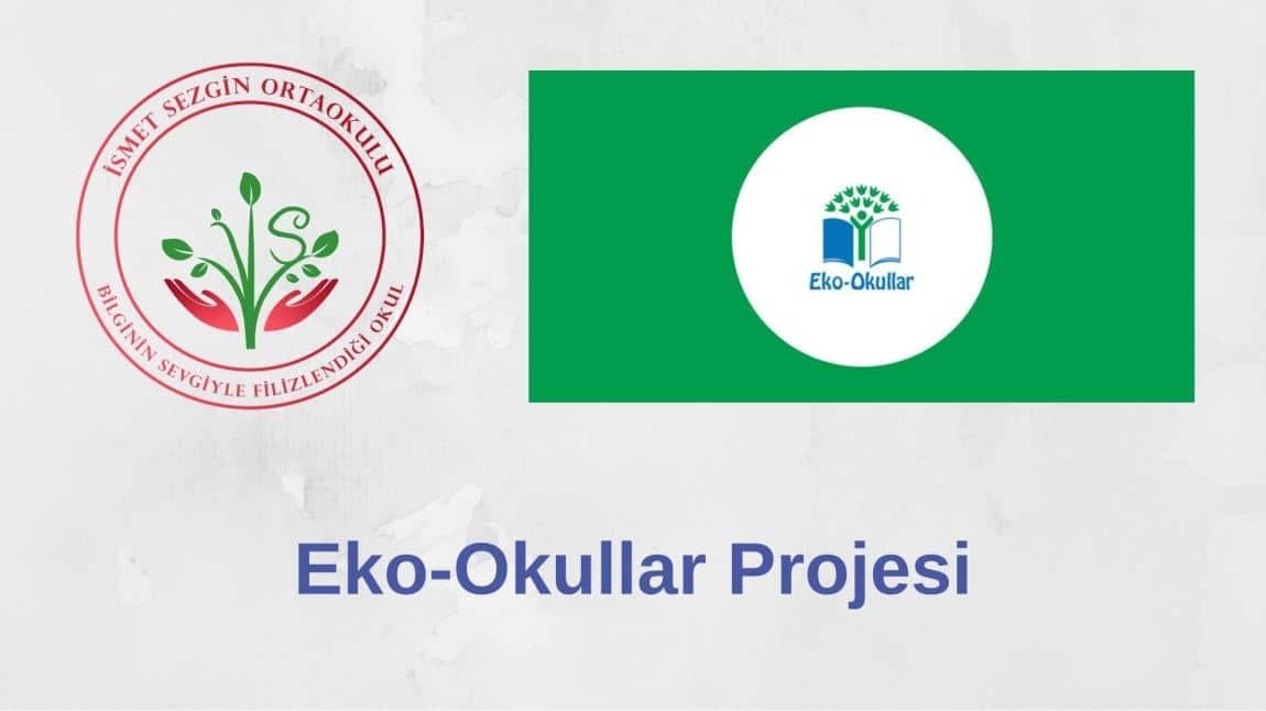 Eko-Okullar Proje Süreci Başladı